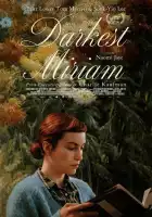  Мрачная Мириам смотреть онлайн (2024) 