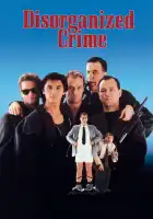 Дезорганизованная преступность смотреть онлайн (1989) 