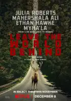  Оставь мир позади смотреть онлайн (2023) 