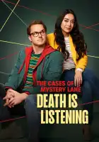  Нераскрытые дела Мистери Лейн: Смерть слушает смотреть онлайн (2024) 