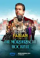 смотреть онлайн Фабиан и убийственная свадьба (2026) бесплатно в HD 