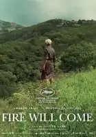 смотреть онлайн И придёт огонь (2019) бесплатно в HD 