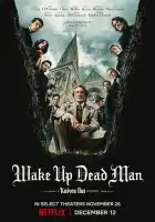 смотреть онлайн Достать ножи: Воскрешение покойника (2025) бесплатно в HD 