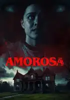 смотреть онлайн Амороса (2025) бесплатно в HD 