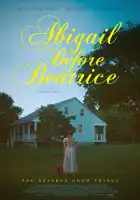 смотреть онлайн Эбигейл перед Беатрис (2025) бесплатно в HD 