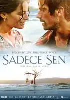 смотреть онлайн Только ты (2014) бесплатно в HD 