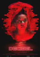 смотреть онлайн Децибел (2025) бесплатно в HD 